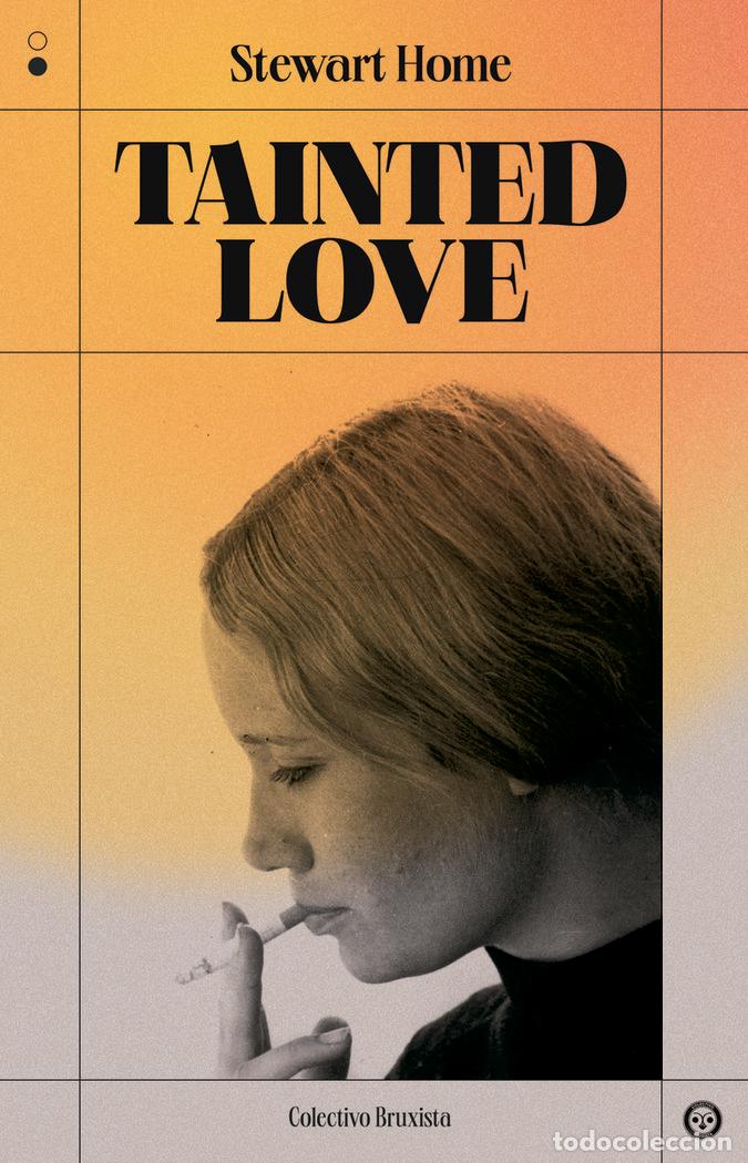 Libri: TAINTED LOVE - HOME, STEWART