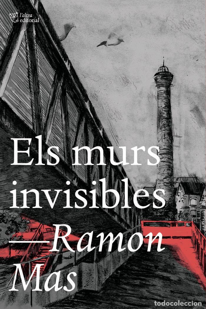 books: ELS MURS INVISIBLES - MAS, RAMON