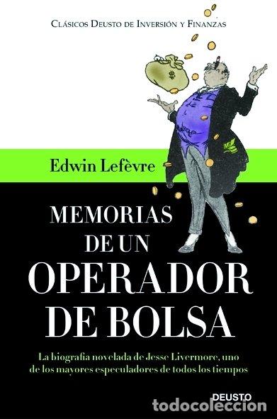 books: MEMORIAS DE UN OPERADOR DE BOLSA - LEFEVRE, EDWIN