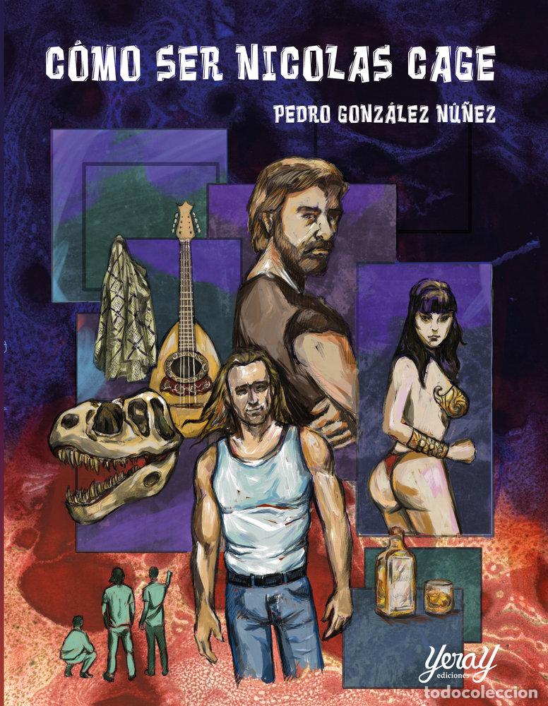 books: COMO SER NICOLAS CAGE - GONZALEZ NU&Ntilde;EZ, PEDRO