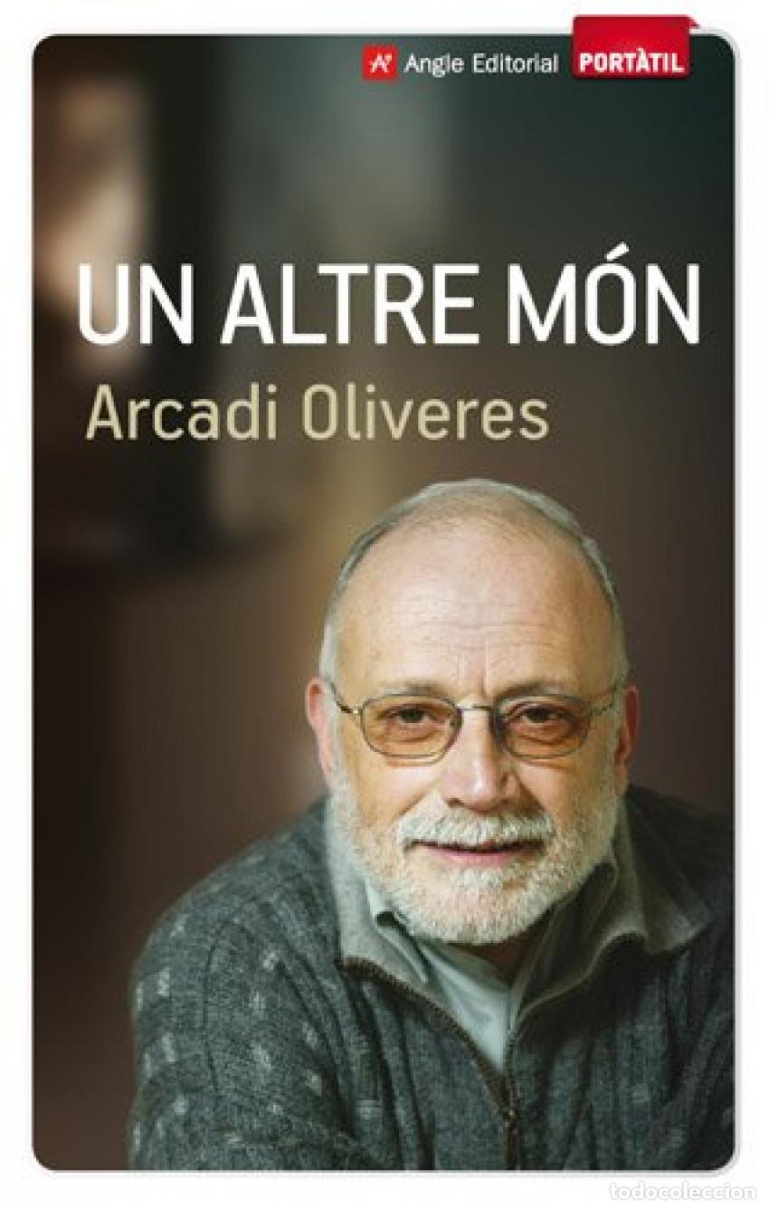 books: UN ALTRE M&Oacute;N - Oliveres Boadella, Arcadi