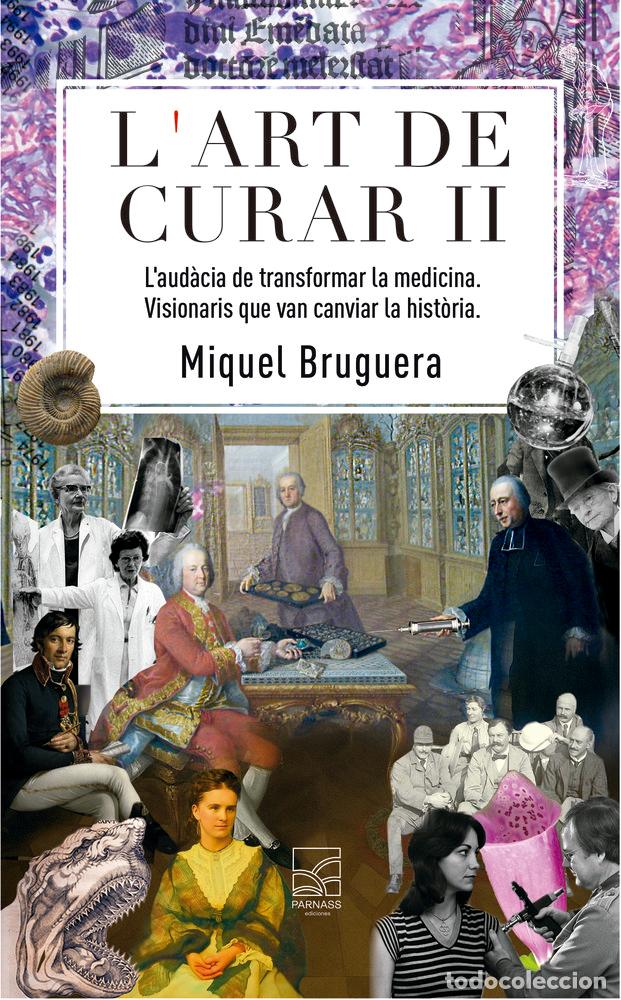 books: L'ART DE CURAR II - BRUGUERA I CORTADA, MIQUEL