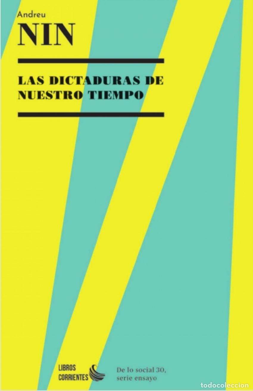 Livres: LAS DICTADURAS DE NUESTRO TIEMPO - Nin, Andreu