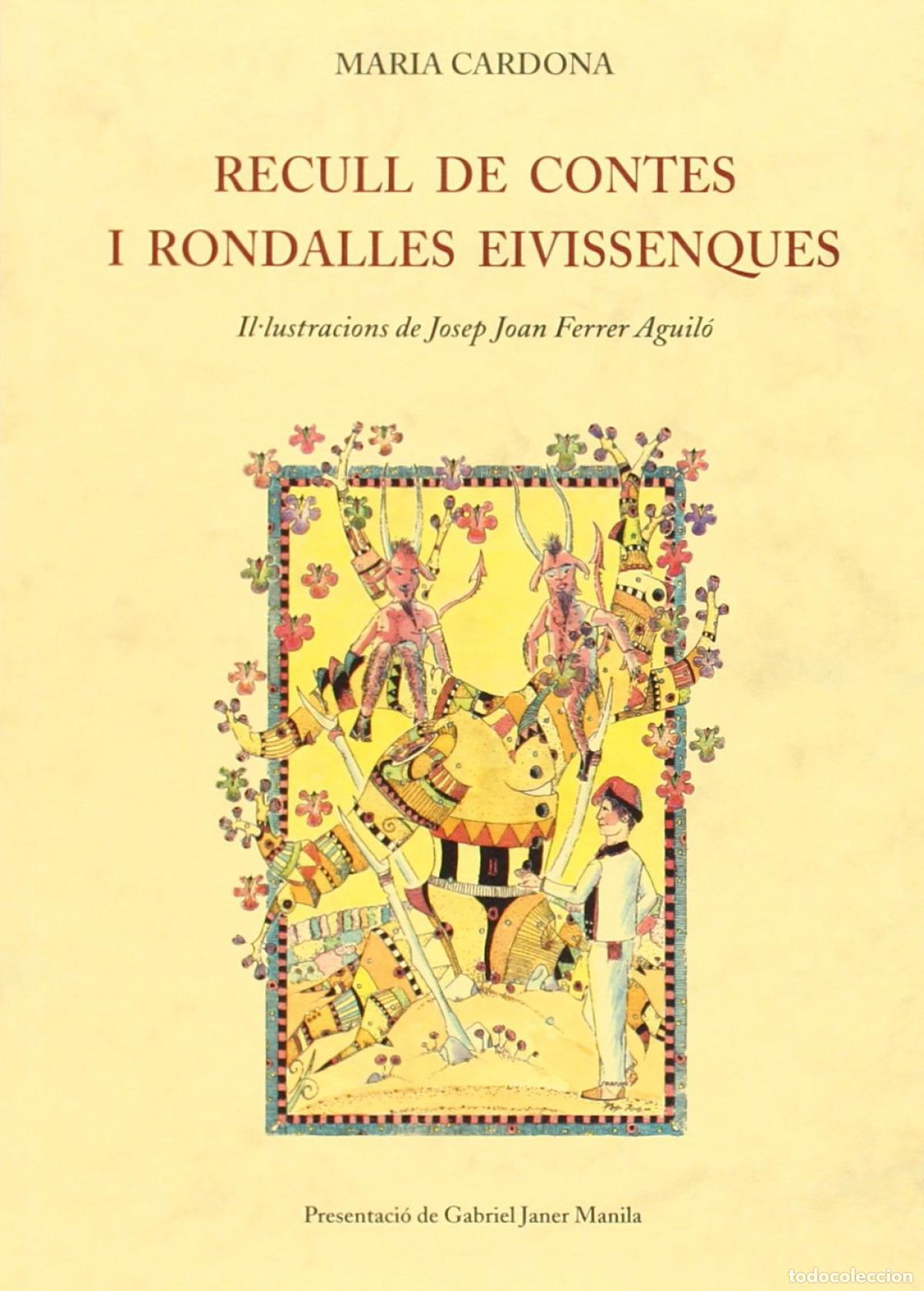 Livres: RECULL DE CONTES I RONDALLES EIVISSENQUES - CARDONA, MARIA