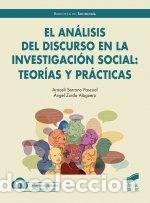 Livres: EL ANALISIS DEL DISCURSO EN LA INVESTIGACION SOCIAL TEORIAS - ARACELI SERRANO PASCUAL