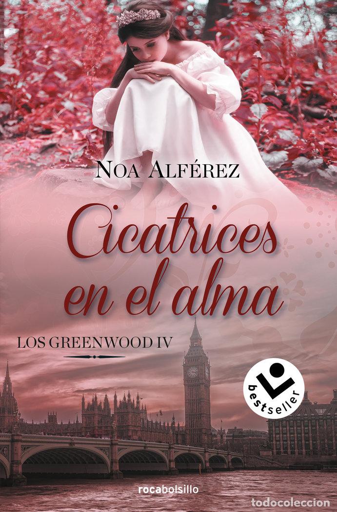 Livros: CICATRICES EN EL ALMA LOS GREENWOOD 4 - NOA ALFEREZ