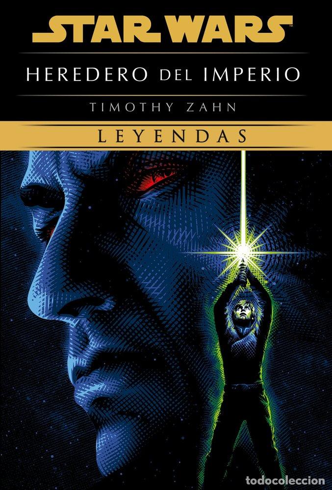 Livres: STAR WARS HEREDEROS DEL IMPERIO EDICION DE LUXE NOVELA - ZAHN, TIMOTHY