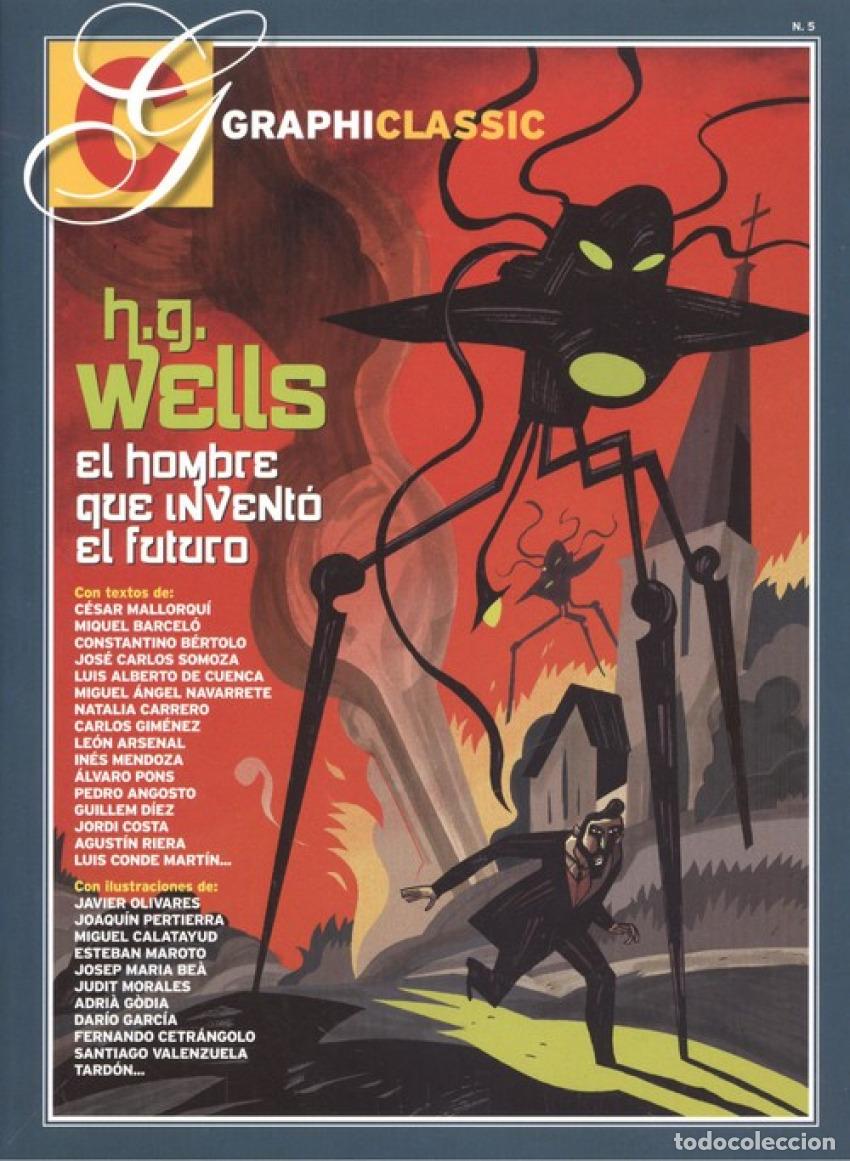 Livros: H.G.WELLS: EL HOMBRE QUE INVENT&Oacute; EL FUTURO - Varios autores