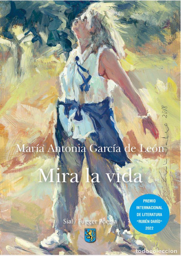 Livres: MIRA LA VIDA - GARCIA DE LEON, MARIA ANTONIA