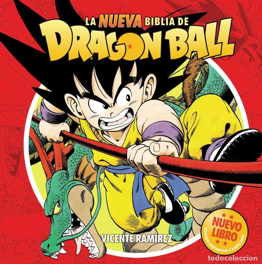books: LA NUEVA BIBLIA DE DRAGON BALL - Vicente Ram&iacute;rez