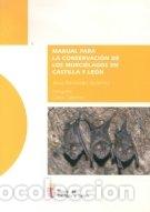books: MANUAL CONSERVACION MURCIELAGOS EN CASTILLA Y LEON - FERNANDEZ GUTIERREZ