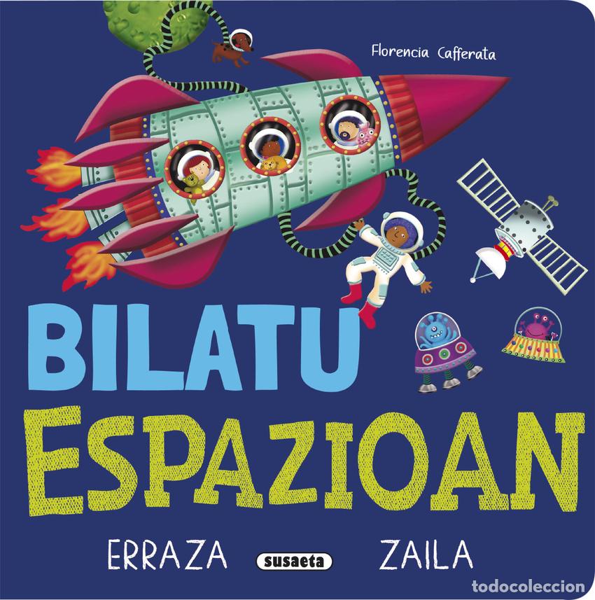 B&uuml;cher: BILATU ESPAZIOAN - Cafferata, Florencia