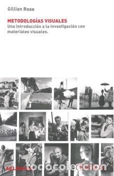 B&uuml;cher: METODOLOGIAS VISUALES - ROSE, GILLIAN