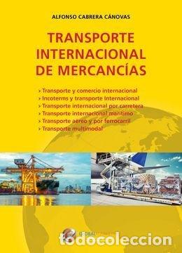 B&uuml;cher: TRANSPORTE INTERNACIONAL DE MERCANCIAS - LLAMAZARES GARCIA-LOMAS, OLEGARIO
