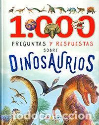 Livros: 1000 PREGUNTAS Y RESPUESTAS SOBRE DINOSAURIOS - AA.VV