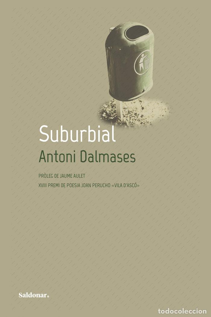 Livros: SUBURBIAL - DALMASES, ANTONI