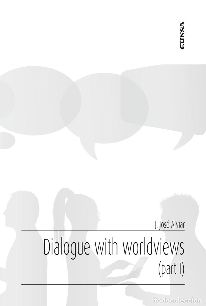 Libros: DIALOGUE WITH WORLDVIEWS. PART I - ALVIAR, JOSELITO JOSE