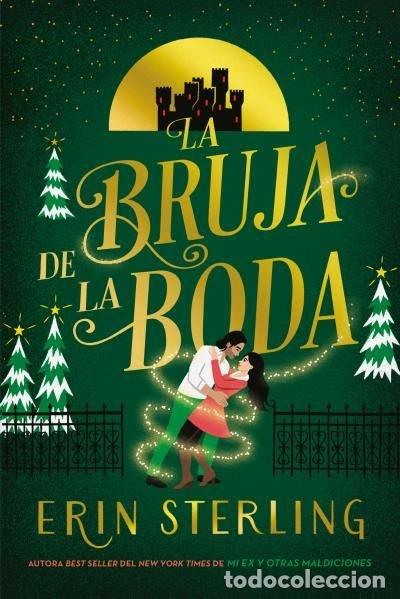 Libri: LA BRUJA DE LA BODA - STERLING, ERIN