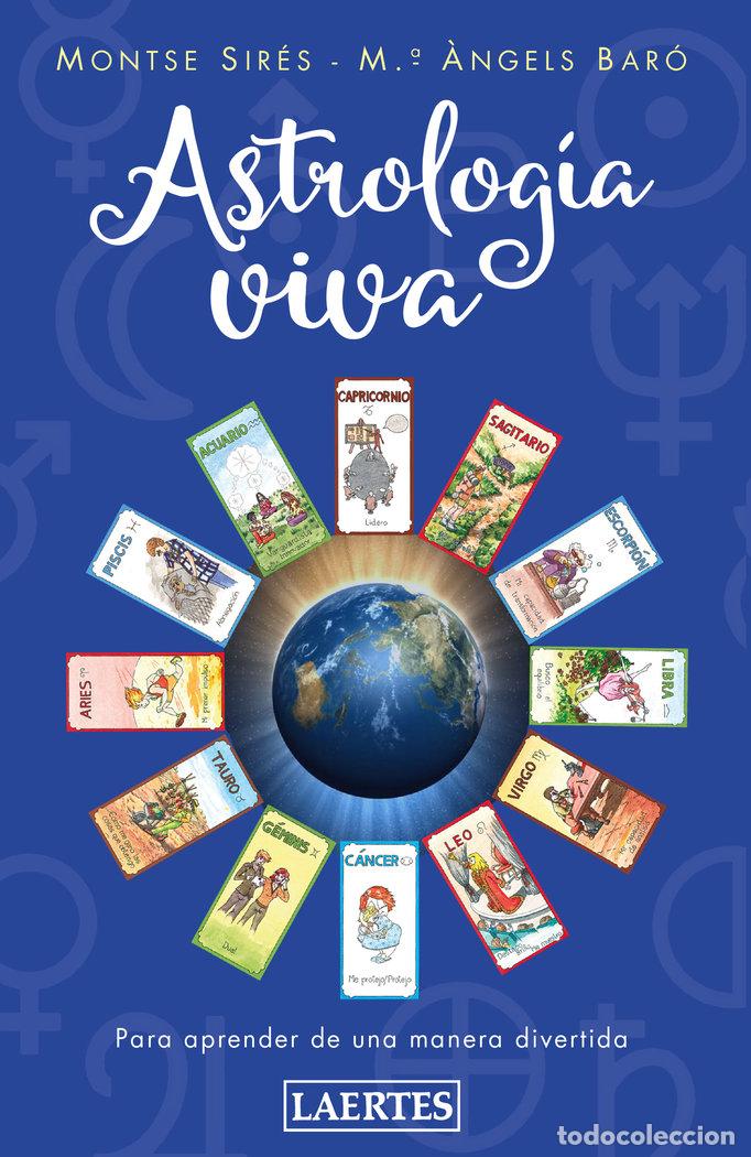 Libri: ASTROLOGIA VIVA - SIRES COMAS, MONTSERRAT