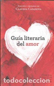 Libri: GUIA LITERARIA DEL AMOR - AA.VV