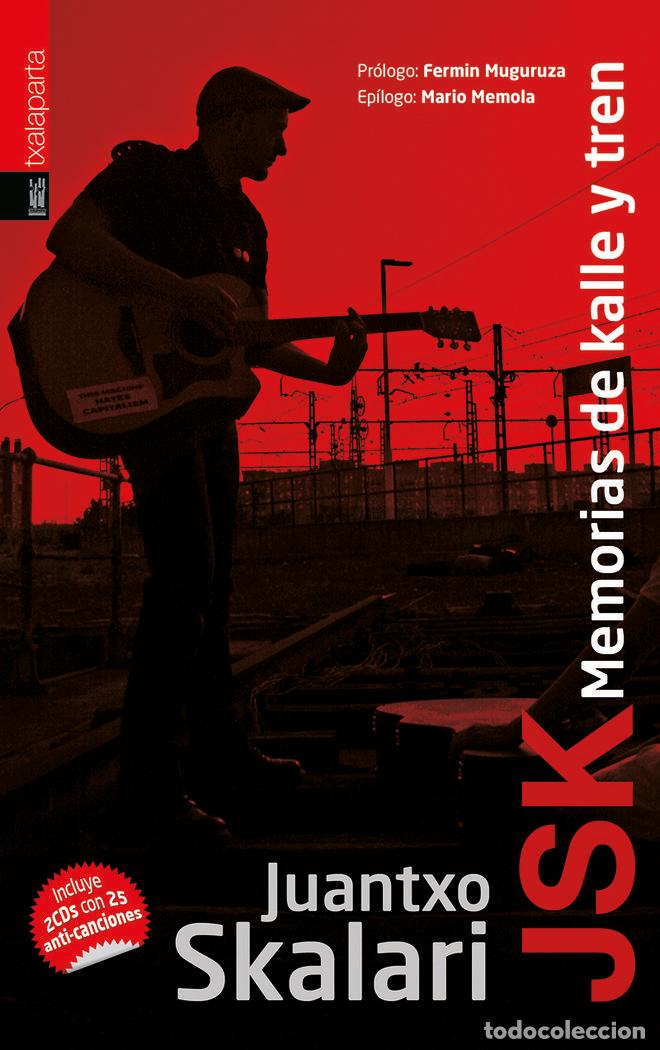Libri: JSK MEMORIAS DE KALLE Y TREN - LATORRE BEROIZ, JUANTXO