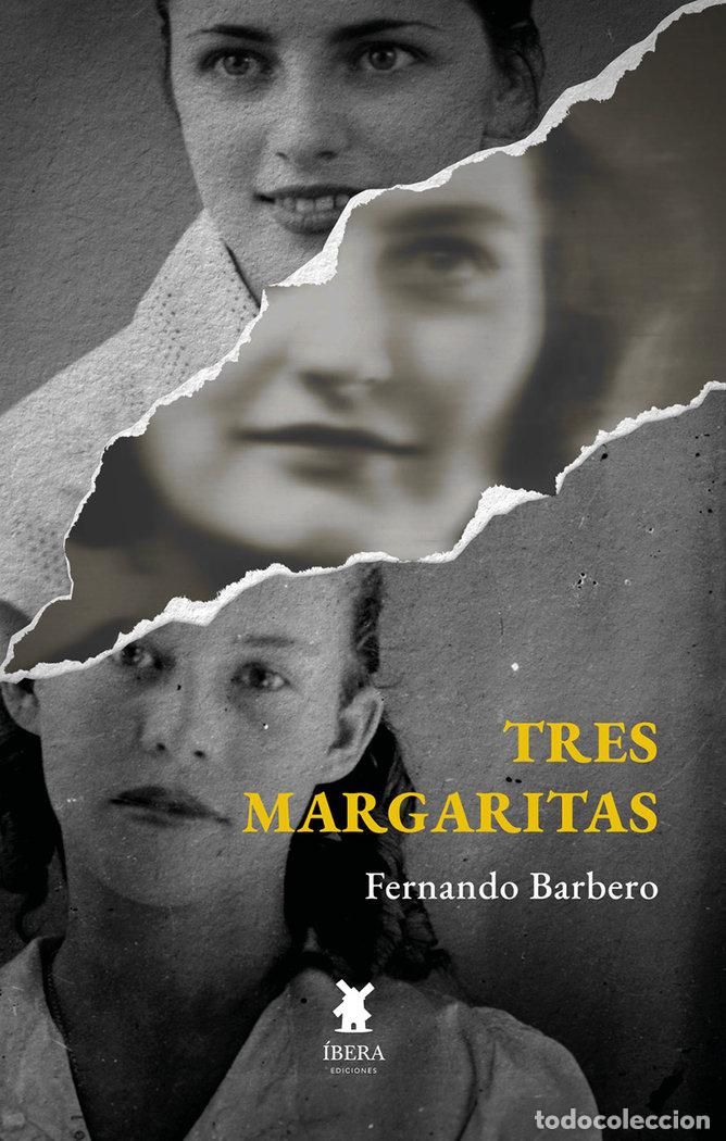 Libri: TRES MARGARITAS - FERNANDO BARBERO