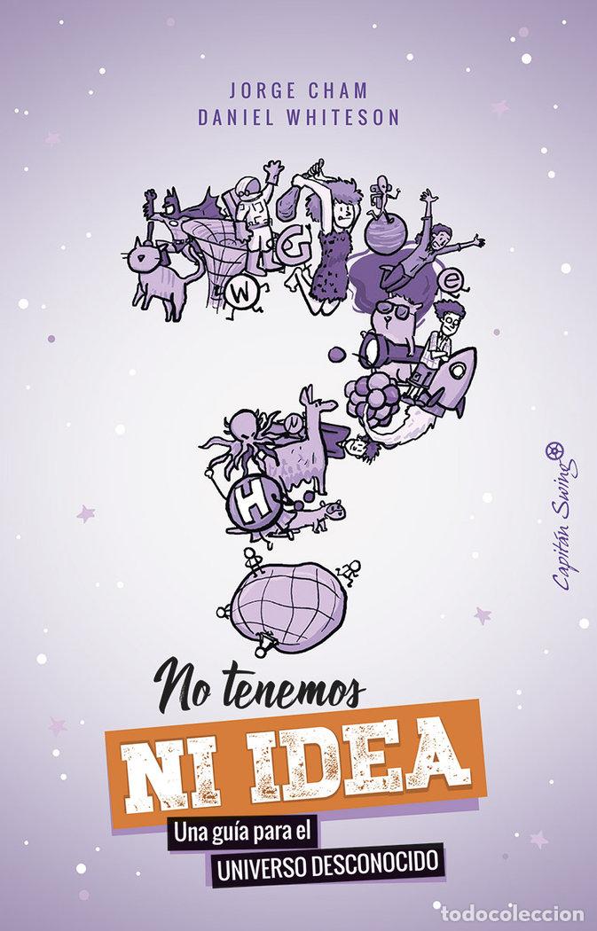 Livros: NO TENEMOS NI IDEA - CHAM