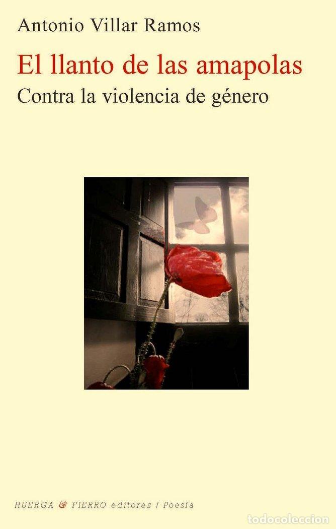 Livros: LLANTO DE LAS AMAPOLAS,EL - VILLAR RAMOS, ANTONIO