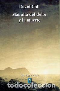 Livros: MAS ALLA DEL DOLOR Y LA MUERTE - COLL, DAVID