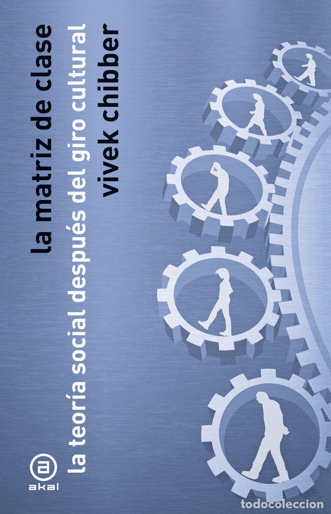 Livros: LA MATRIZ DE CLASES - VIVEK CHIBBER