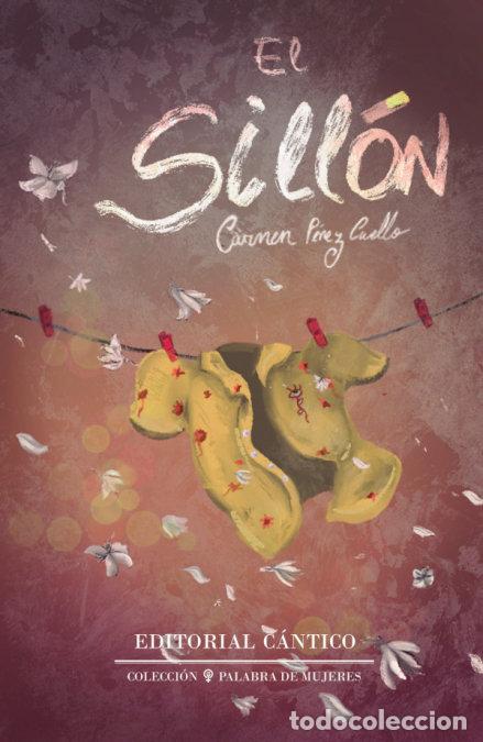 Livros: EL SILLON - CARMEN PEREZ CUELLO