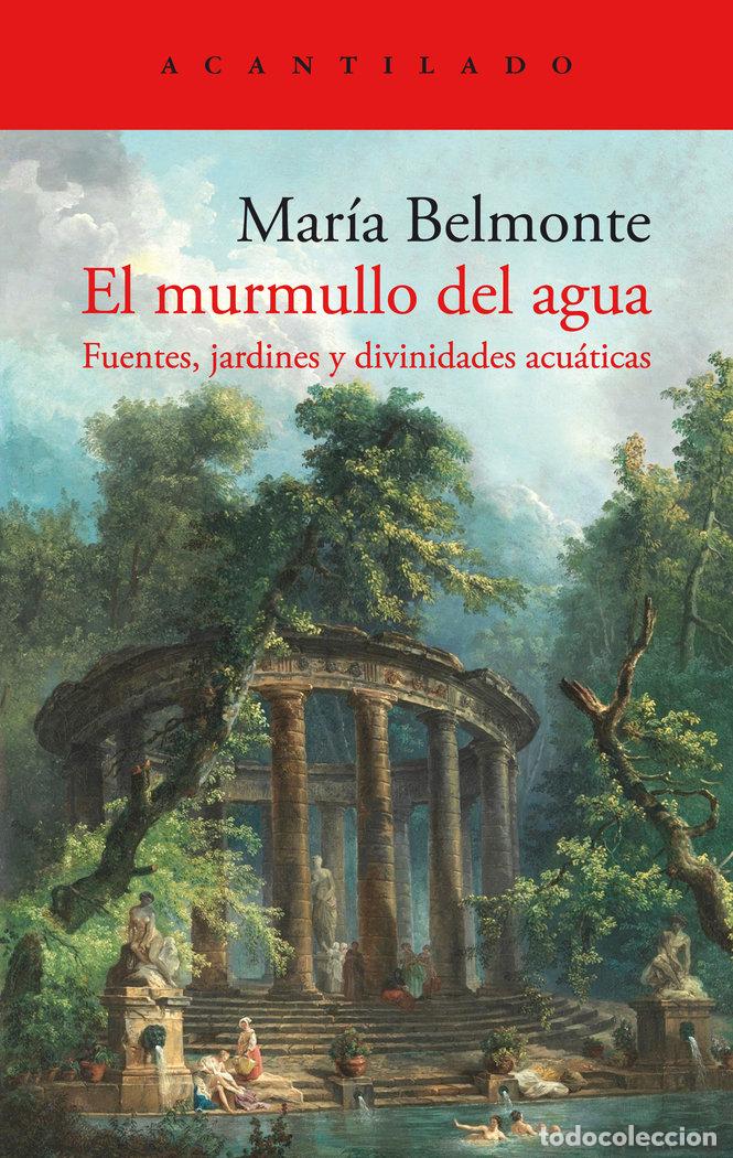 Livros: EL MURMULLO DEL AGUA - MARIA BELMONTE