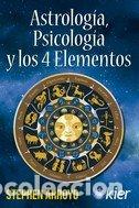 Libros: ASTROLOGIA PSICOLOGIA Y LOS 4 ELEMENTOS - ARROYO, STEPHEN