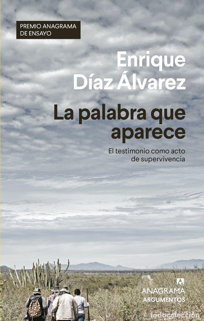 Libros: LA PALABRA QUE APARECE - DIAZ ALVAREZ, ENRIQUE