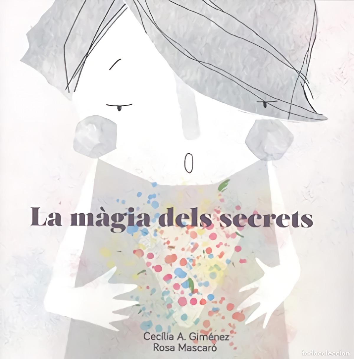 books: LA M&Agrave;GIA DELS SECRETS - Gim&eacute;nez Pedroza, Cec&iacute;lia A