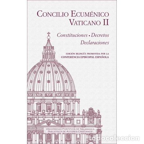 books: CONCILIO ECUMENICO VATICANO II CONSTITUCIONES DECRETOS DECL - AA.VV