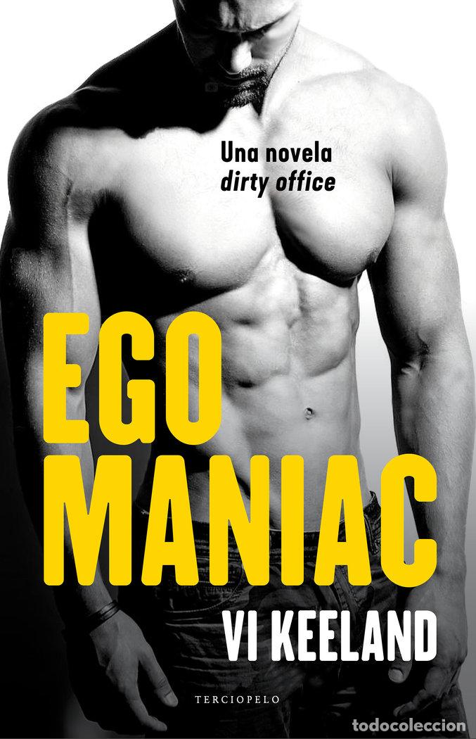 Libros: EGO MANIAC - KEELAND, VI