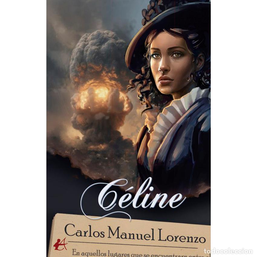 Libros: C&Eacute;LINE - MANUEL LORENZO, CARLOS
