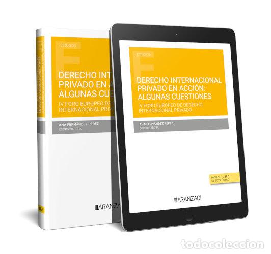 B&uuml;cher: DERECHO INTERNACIONAL PRIVADO EN ACCION ALGUNAS CUESTIONES. - ANA FERNANDEZ PEREZ