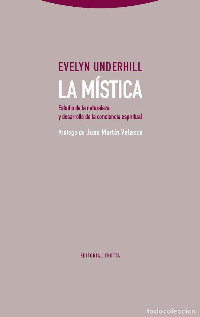 Libros: MISTICA,LA 2&ordf;ED - UNDERHILL, EVELYN