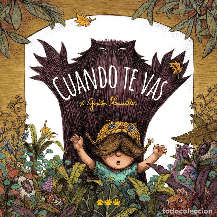 Libros: CUANDO TE VAS - HAUVILLER, GASTON