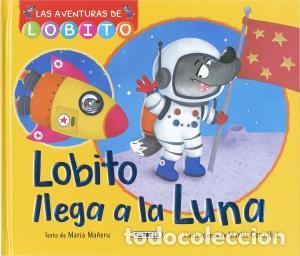 Libros: Lobito llega a la luna - .