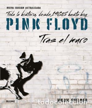 Libros: PINK FLOYD. TRAS EL MURO (2023) - Fielder, Hugh