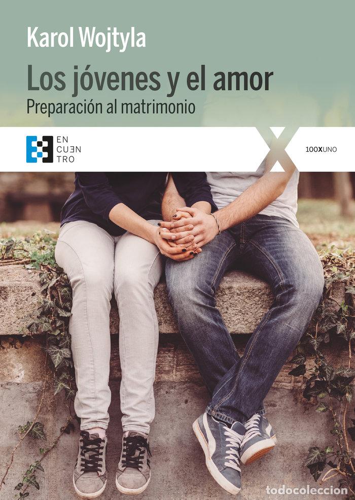Libros: JOVENES Y EL AMOR,LOS - WOJTYLA, KAROL JOZEF