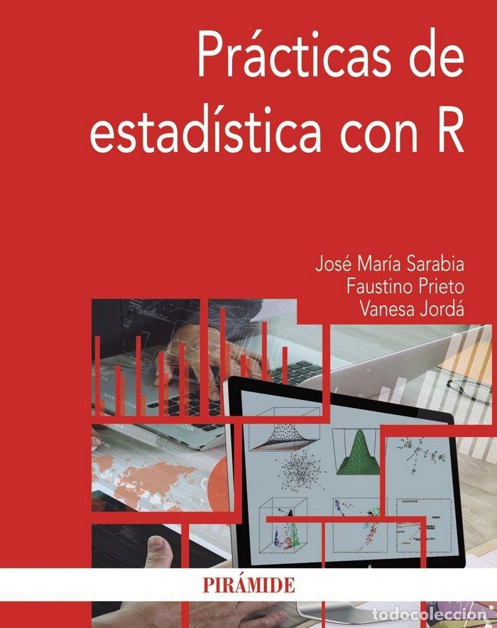 Libros: PRACTICAS DE ESTADISTICA CON R - SARABIA ALEGRIA, JOSE MARIA