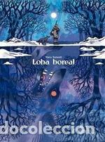 Libros: LOBA BOREAL - NURIA TAMARIT