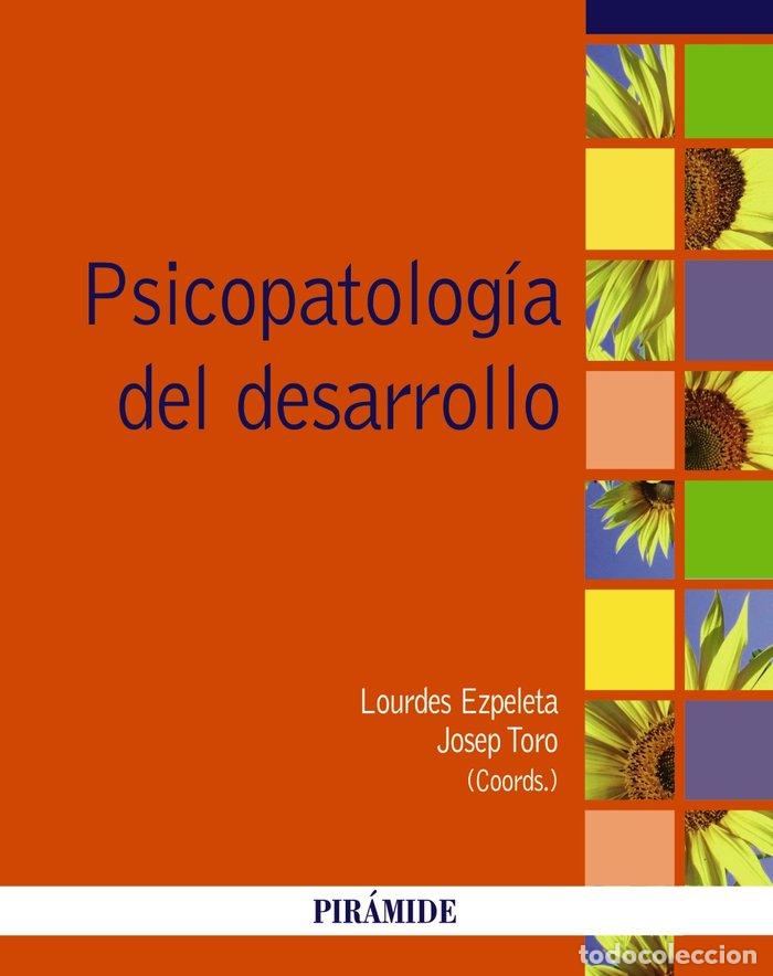Libros: PSICOPATOLOGIA DEL DESARROLLO - EZPELETA, LOURDES