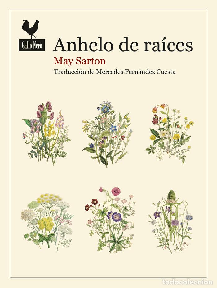 Libros: ANHELO DE RAICES - SARTON, MAY
