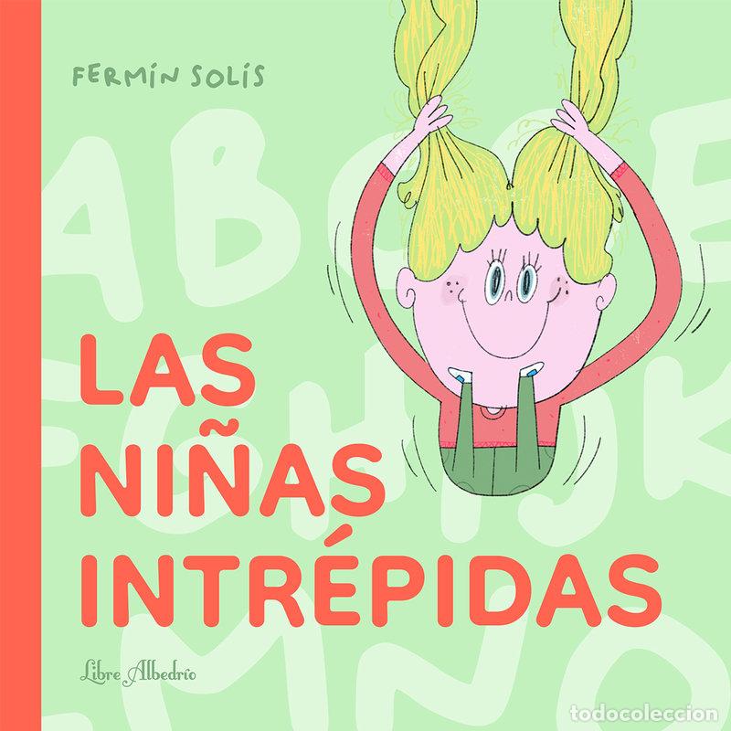 Libros: NI&Ntilde;AS INTREPIDAS,LAS - SOLIS, FERMIN