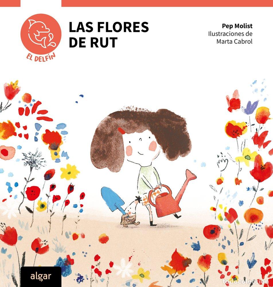 Libros: LAS FLORES DE RUT - PEP MOLIST